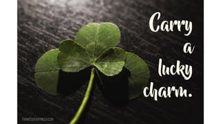 Increase your luck | PPT