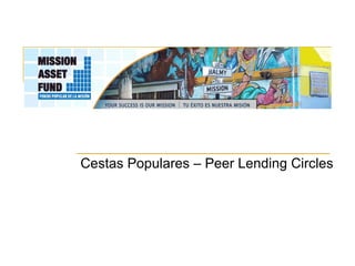 Cestas Populares – Peer Lending Circles 