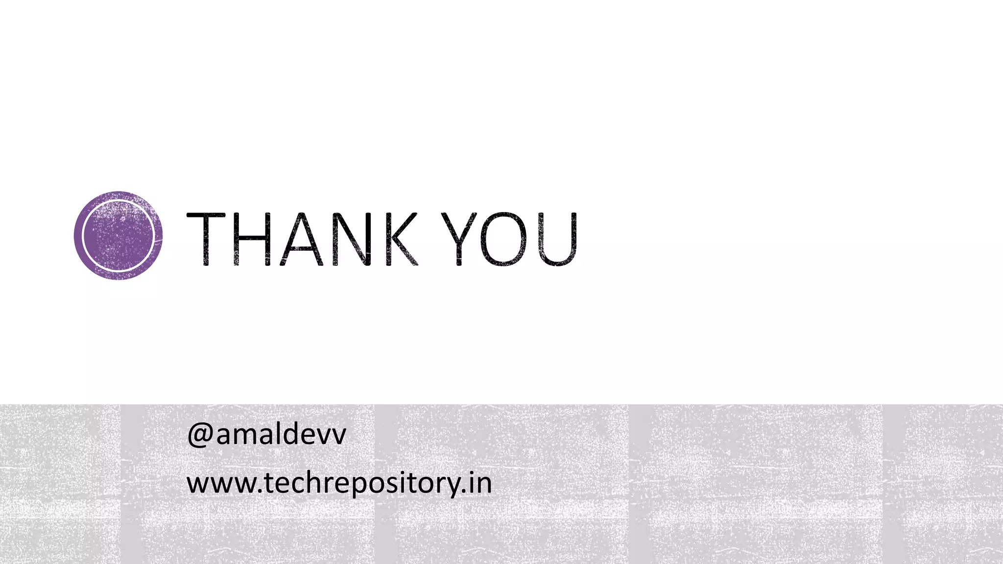 @amaldevv
www.techrepository.in
 