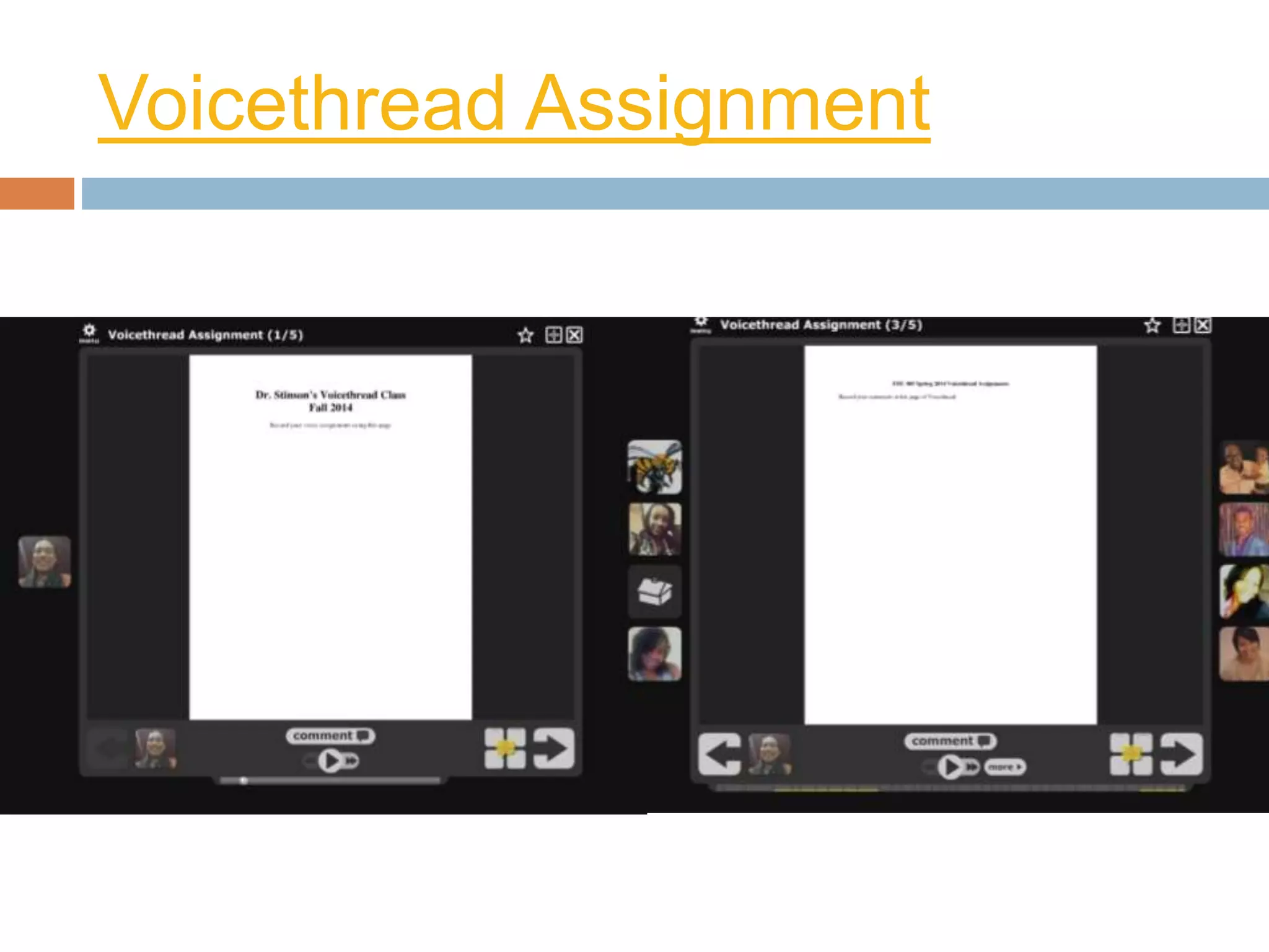 Voicethread Assignment 
 