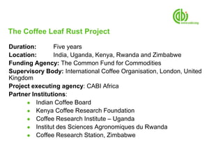 Rustina Rucanda Increasing theResilience of Coffee Production to Leaf Rust and Other ...