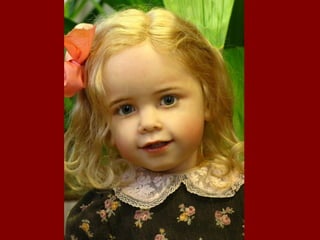 Incredible dolls