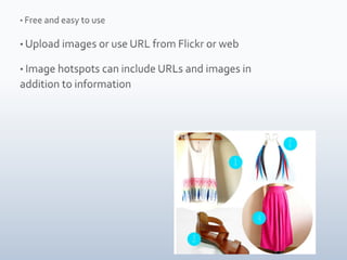  Embed optional pop-up videos and link to external content.Photosnackhttp://www.photosnack.com/