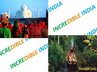 Incredible india