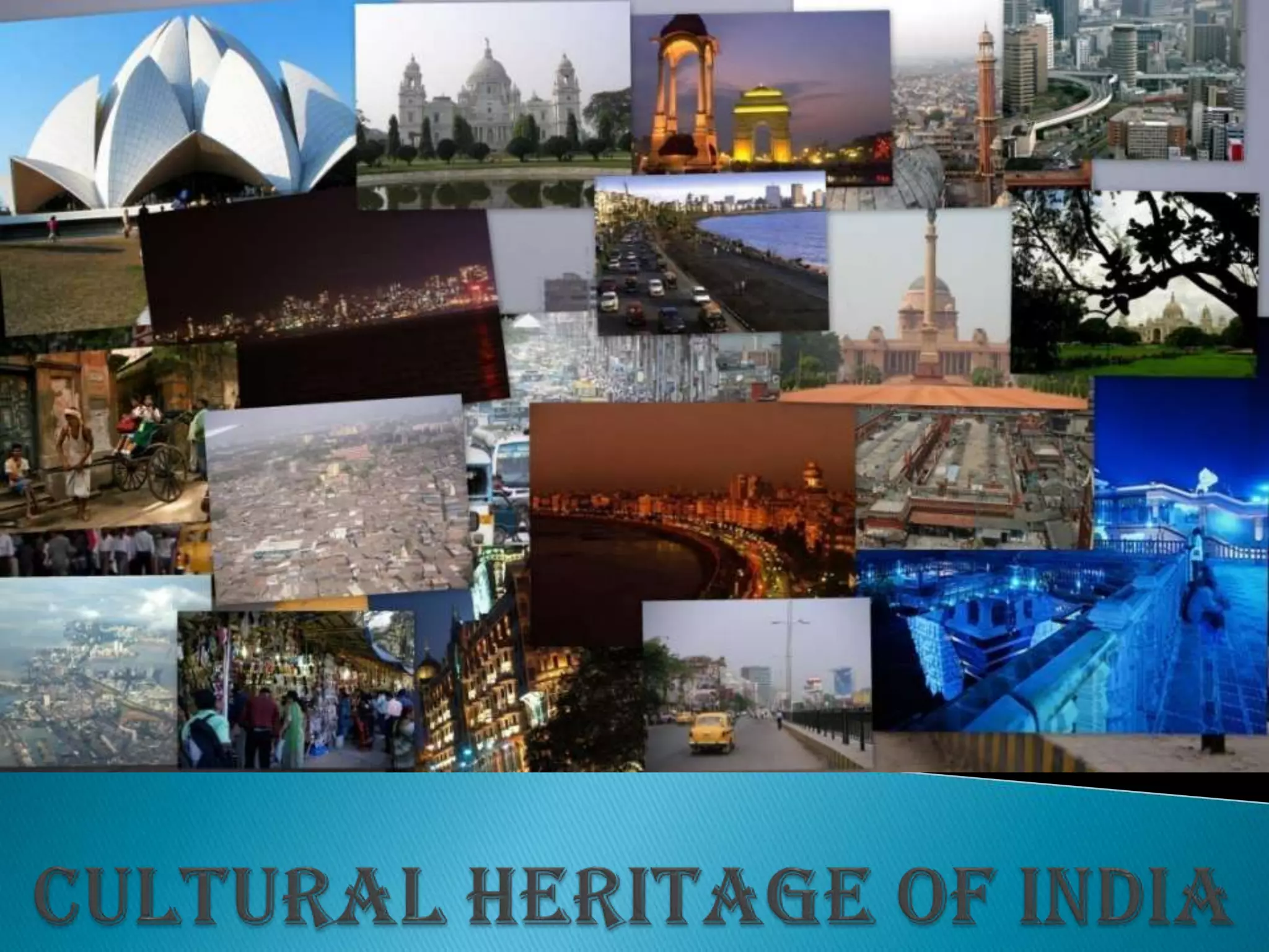 Cultural Heritage of India | PPTX