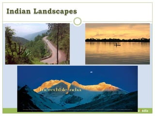 Incredible !ndia
 
