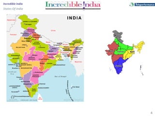 4
Incredible India
States Of India
 