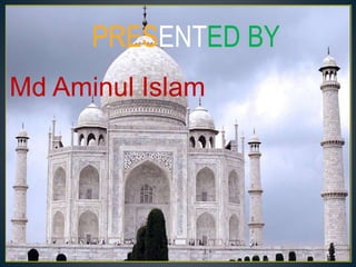 PRESENTED BY
Md Aminul Islam
 