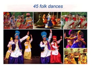 45 folk dances
 
