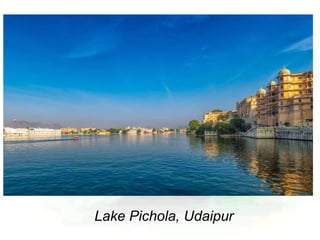Lake Pichola, Udaipur
 