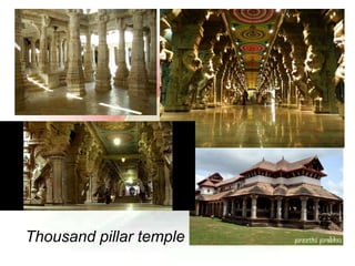Thousand pillar temple
 