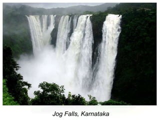 Jog Falls, Karnataka
 
