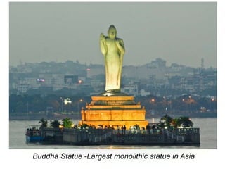 Buddha Statue -Largest monolithic statue in Asia
 