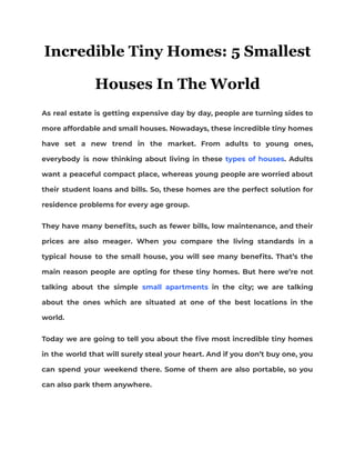 Incredible tiny homes 5 smallest houses in the world | PDF