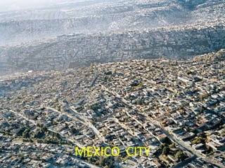 MEXICO CITY