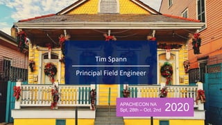 APACHECON NA
Spt, 28th – Oct. 2nd 2020
 