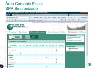24 © 2008 Sage
Área Contable Fiscal
SPA Sincronizado
 