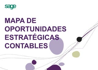 MAPA DE
OPORTUNIDADES
ESTRATÉGICAS
CONTABLES
 