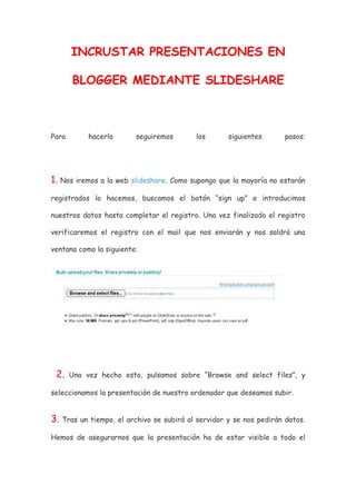 Incrustar presentaciones en blogger mediante slideshare