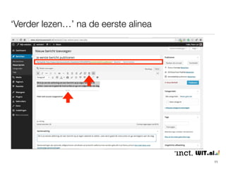 ‘Verder lezen…’ na de eerste alinea 
11 
 