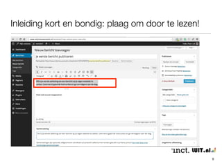 Inleiding kort en bondig: plaag om door te lezen! 
9 
 