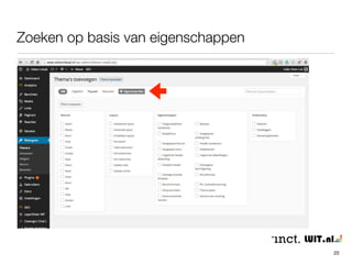 Zoeken op basis van eigenschappen 
20 
 