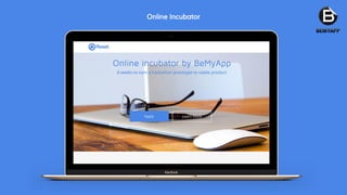 Online Incubator
 