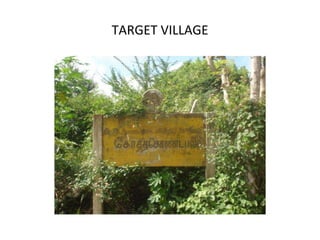TARGET VILLAGE 