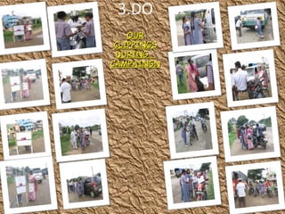 3.DO OUR CLIPPINGS DURING  CAMPAINGN 