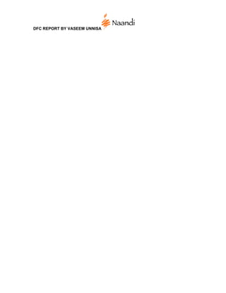 DFC REPORT BY VASEEM UNNISA
 