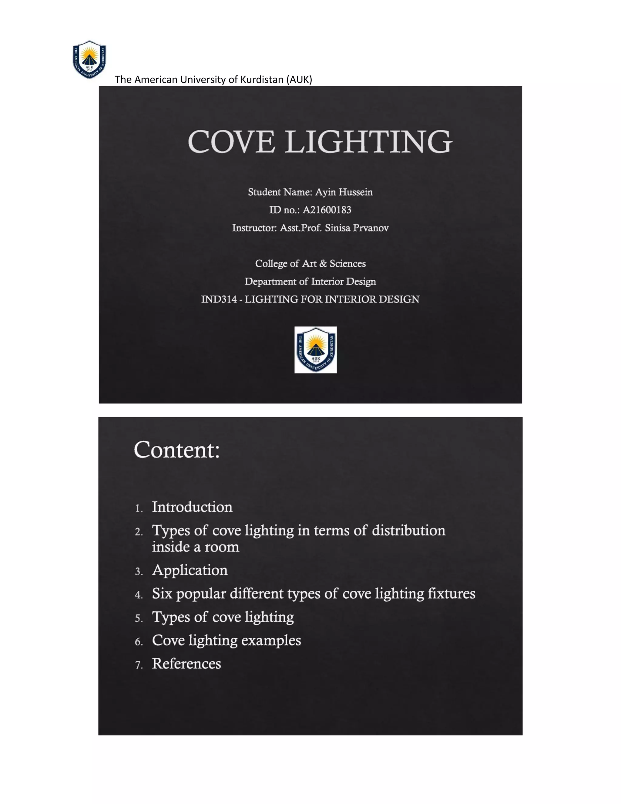 The American University of Kurdistan (AUK)
 