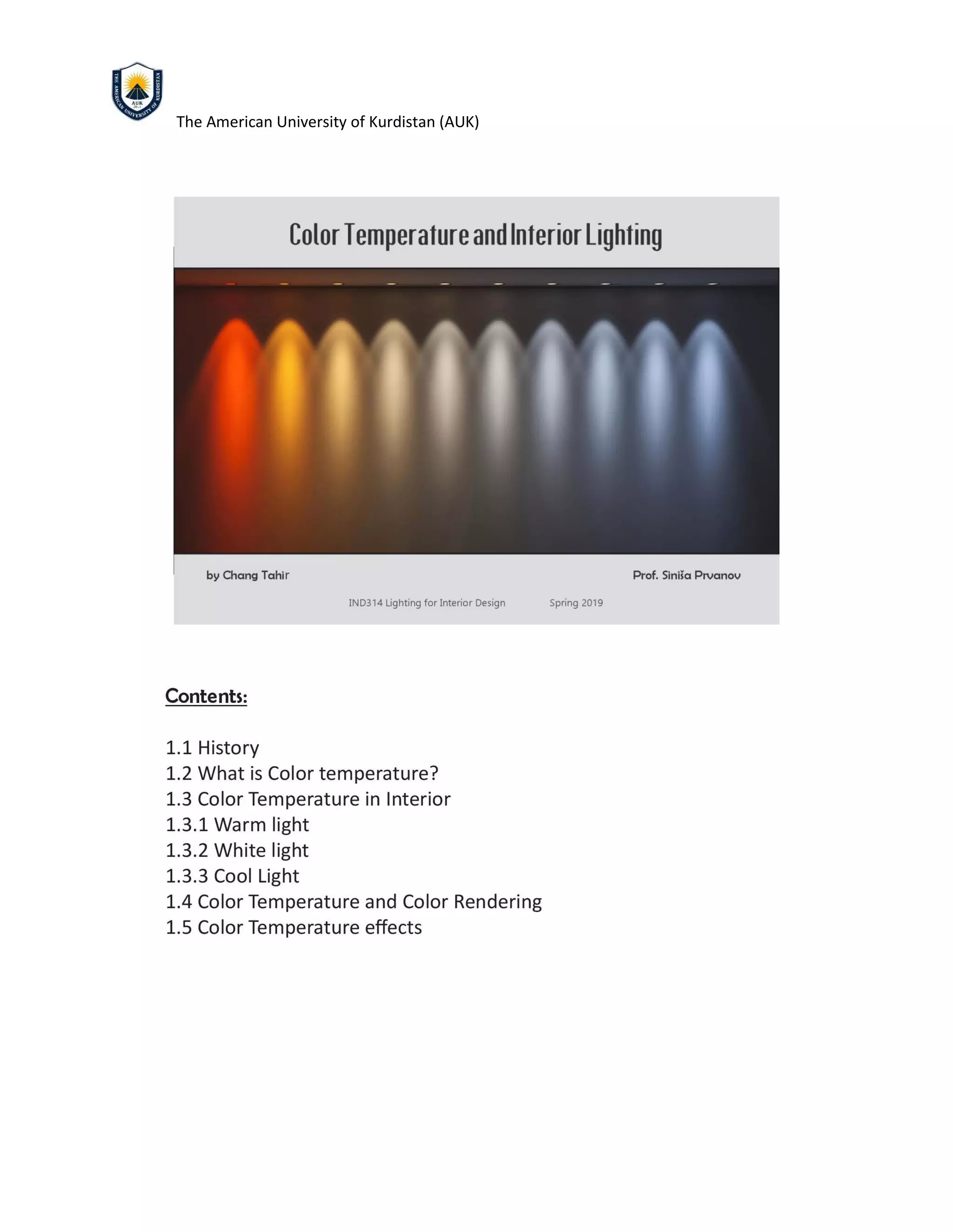 The American University of Kurdistan (AUK)
 