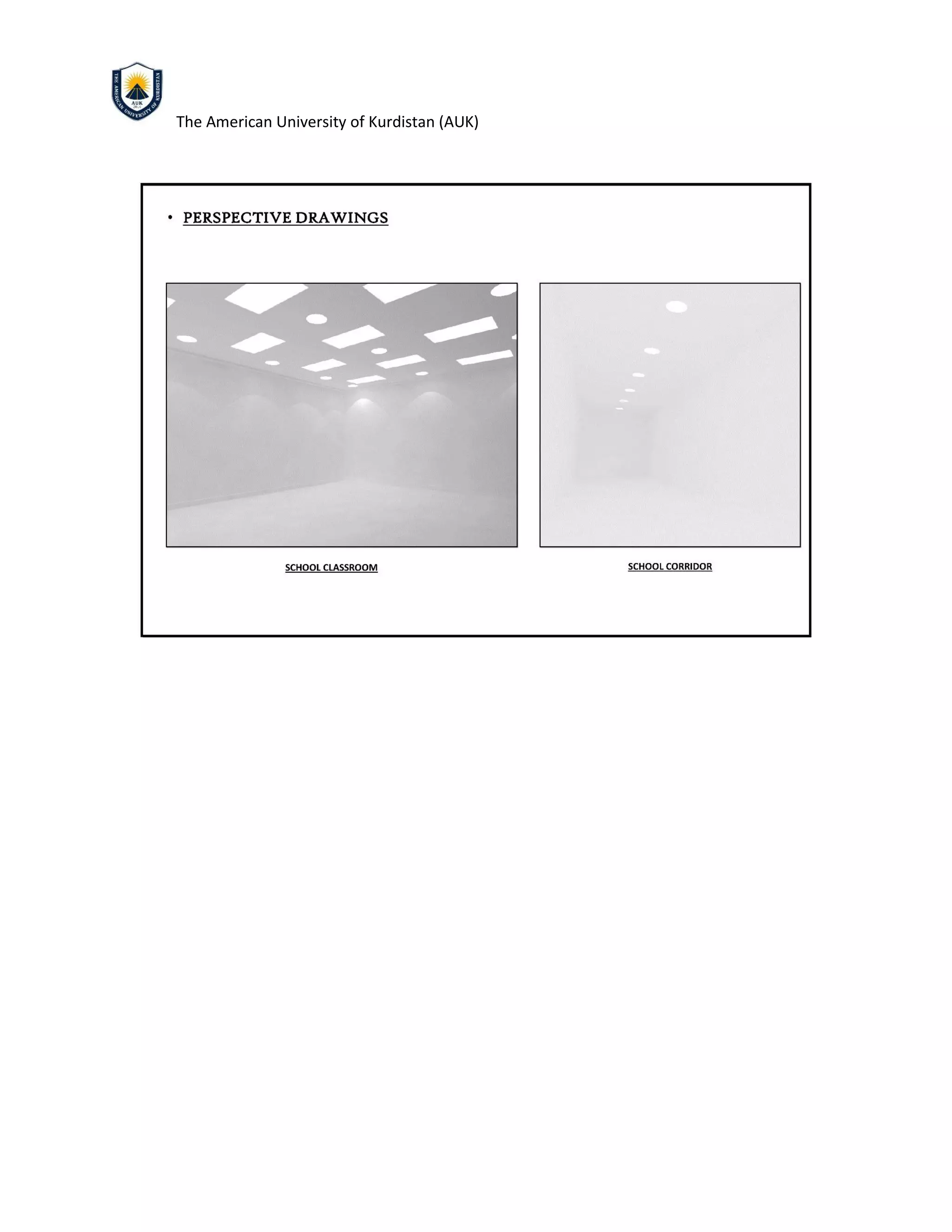 The American University of Kurdistan (AUK)
 