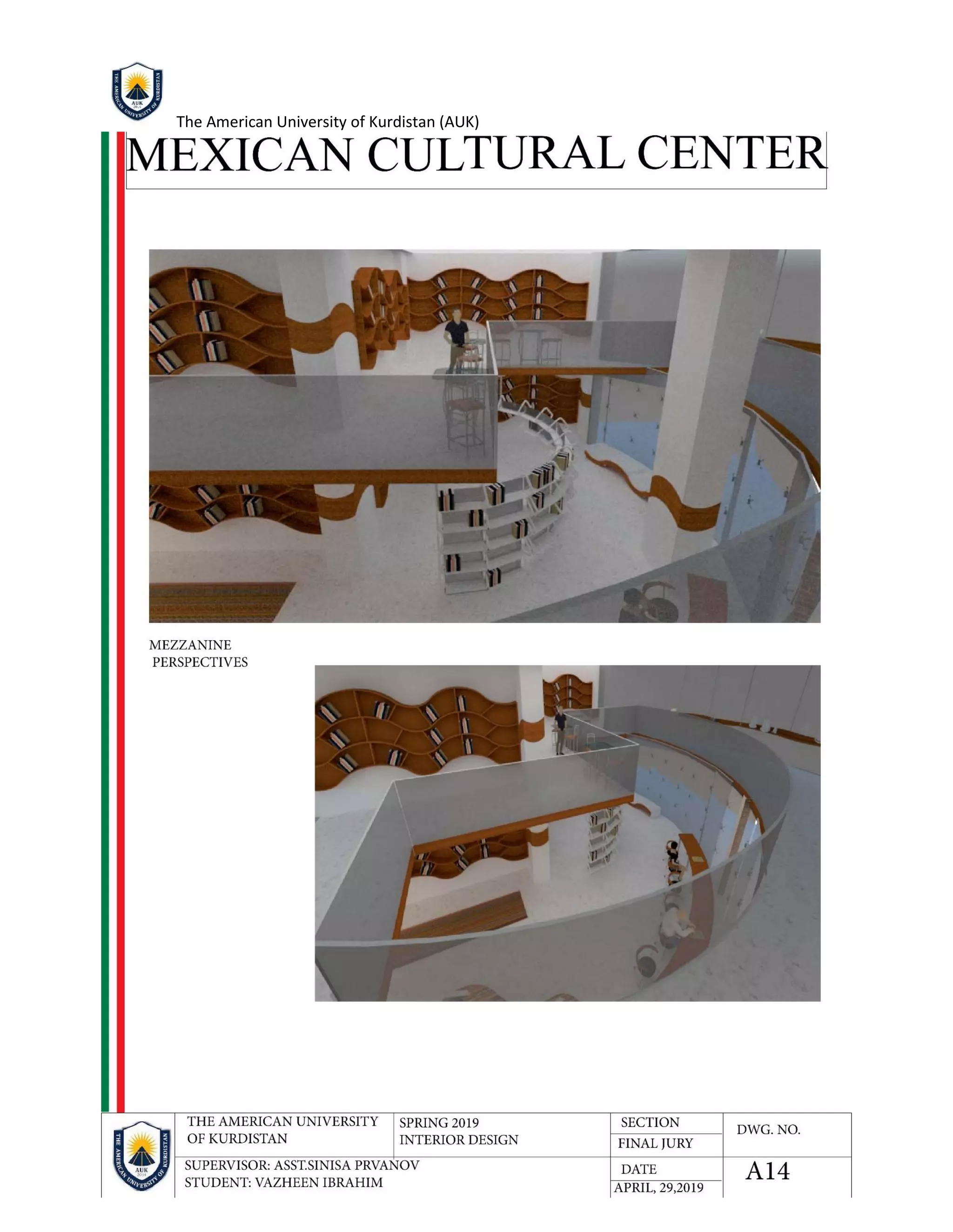 The American University of Kurdistan (AUK)
 