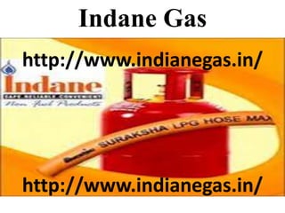 Indane Gas
http://www.indianegas.in/

http://www.indianegas.in/

 
