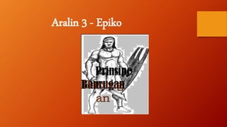 Aralin 3 - Epiko
 