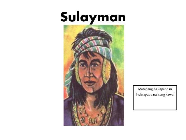 Sulayman Character Indarapatra At Sulayman Tauhan - tauhan karanasan