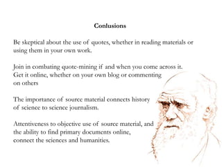 In Darwin's Own Words: Using the Web to Combat Creationist Quote-Mining