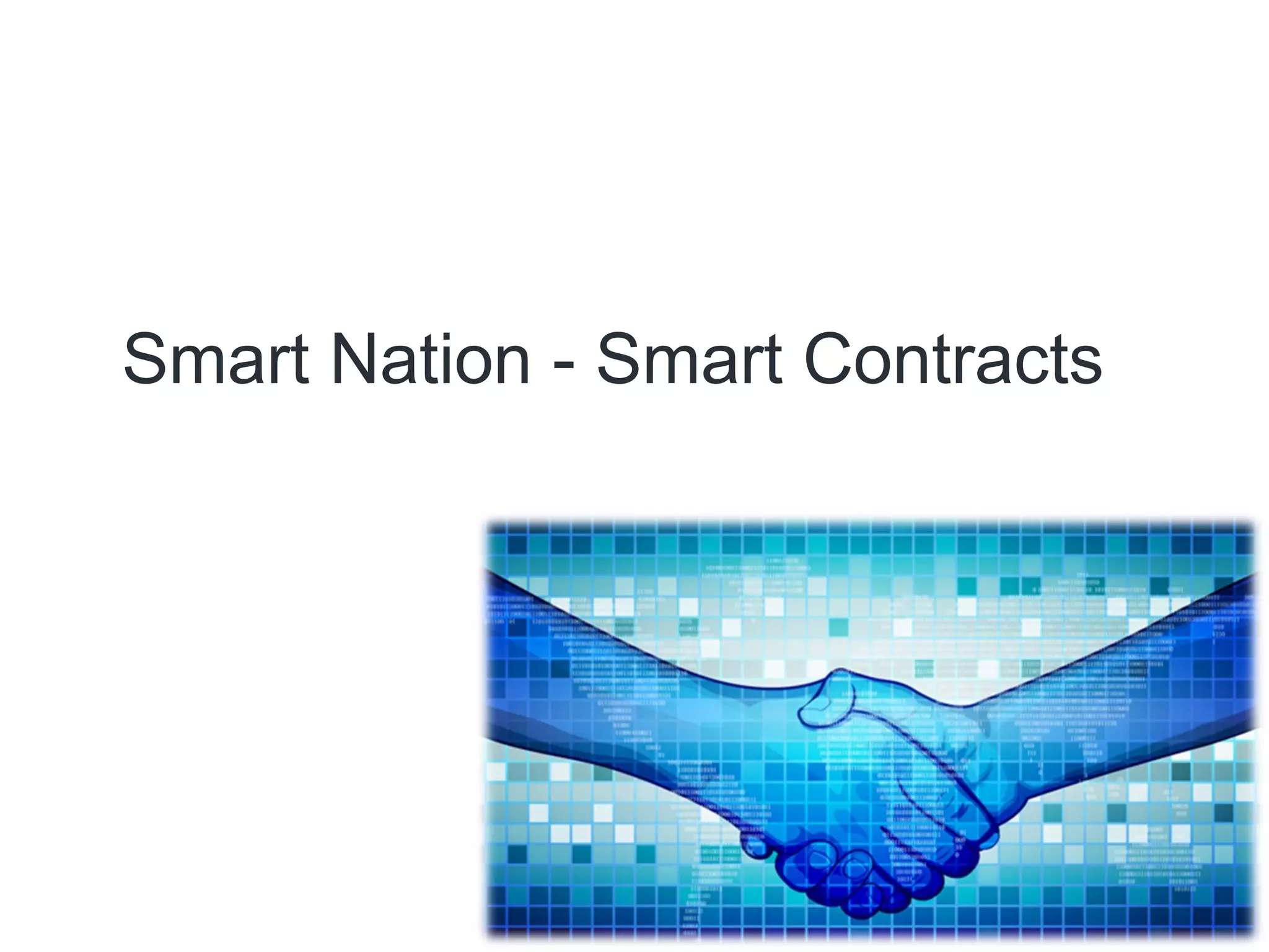 Smart Nation - Smart Contracts
 