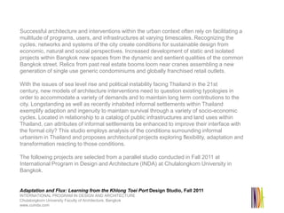 Successful architecture and interventions within the urban context often rely on facilitating a
multitude of programs, use...