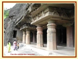 Une des entrées des cavernes 