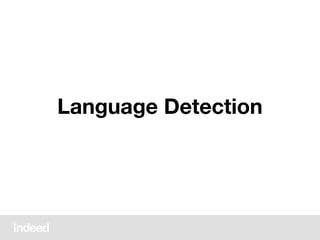 Language Detection
 