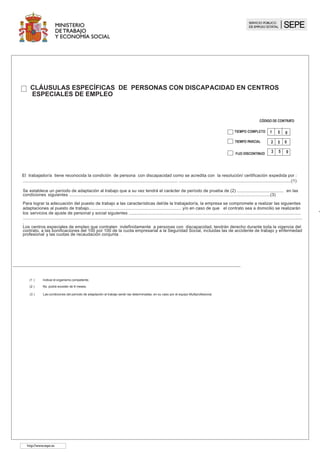 al que se le sumará 30 puntos porcentuales, sin superar el 100% de la cuantía prevista.
( 1 ) Indicar el Organismo Oficial que ha expedido la certificación.
 