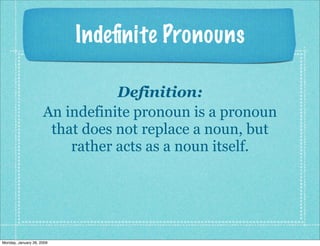 Indefinite Pronouns