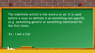 Indefinit Indefinite article | PPTX