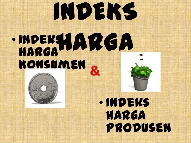 Indeks Harga Indeks Harga
