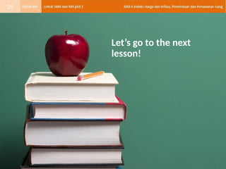 Let’s go to the next
lesson!
25
 