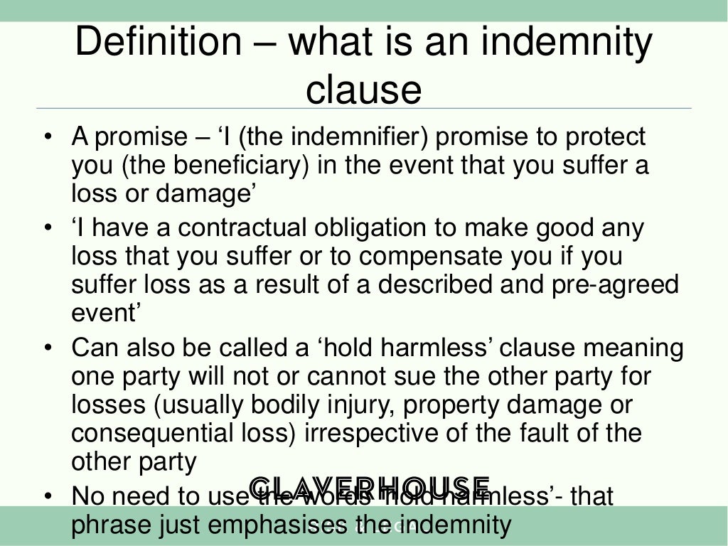 Indemnity clauses what they are, how they work and how to make them…