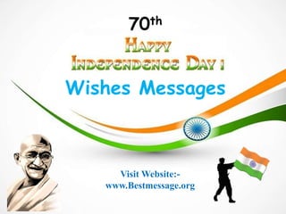 70th
Wishes Messages
Visit Website:-
www.Bestmessage.org
 
