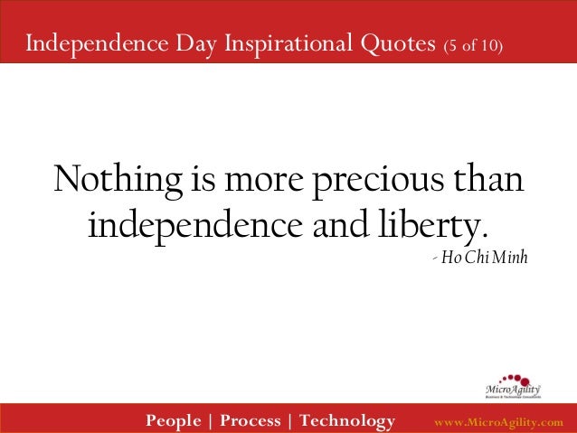 Independence Day - 10 Inspirational Quotes (Compiled by MicroAgility)